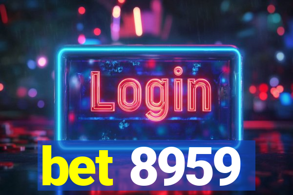 bet 8959